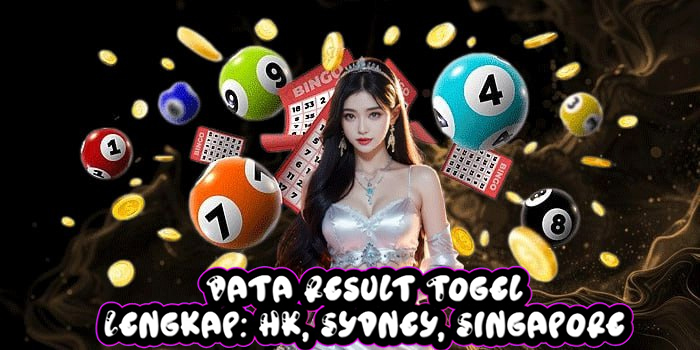 Data Result Togel Lengkap: HK, Sydney, Singapore