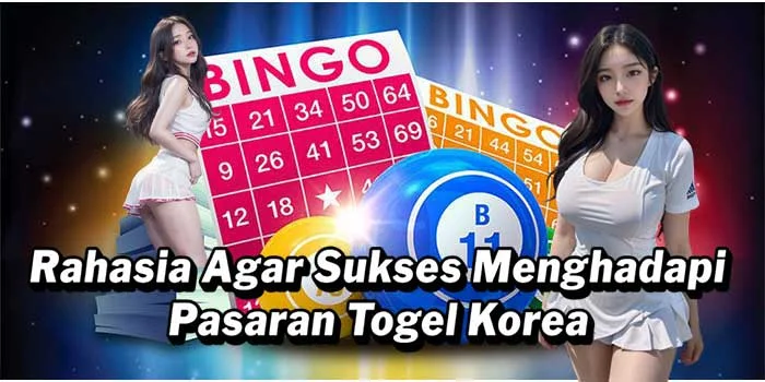 Rahasia Agar Sukses Menghadapi Pasaran Togel Korea